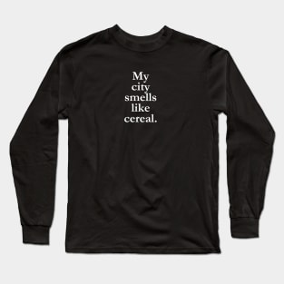 My City Smells Like Cereal Buffalo NY Cheerios Long Sleeve T-Shirt